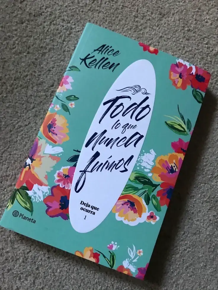Libro Todo lo que Nunca Fuimos