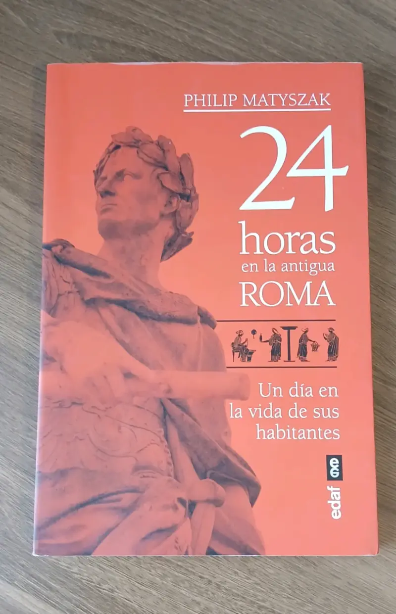 Libro 24 horas en la antigua Roma