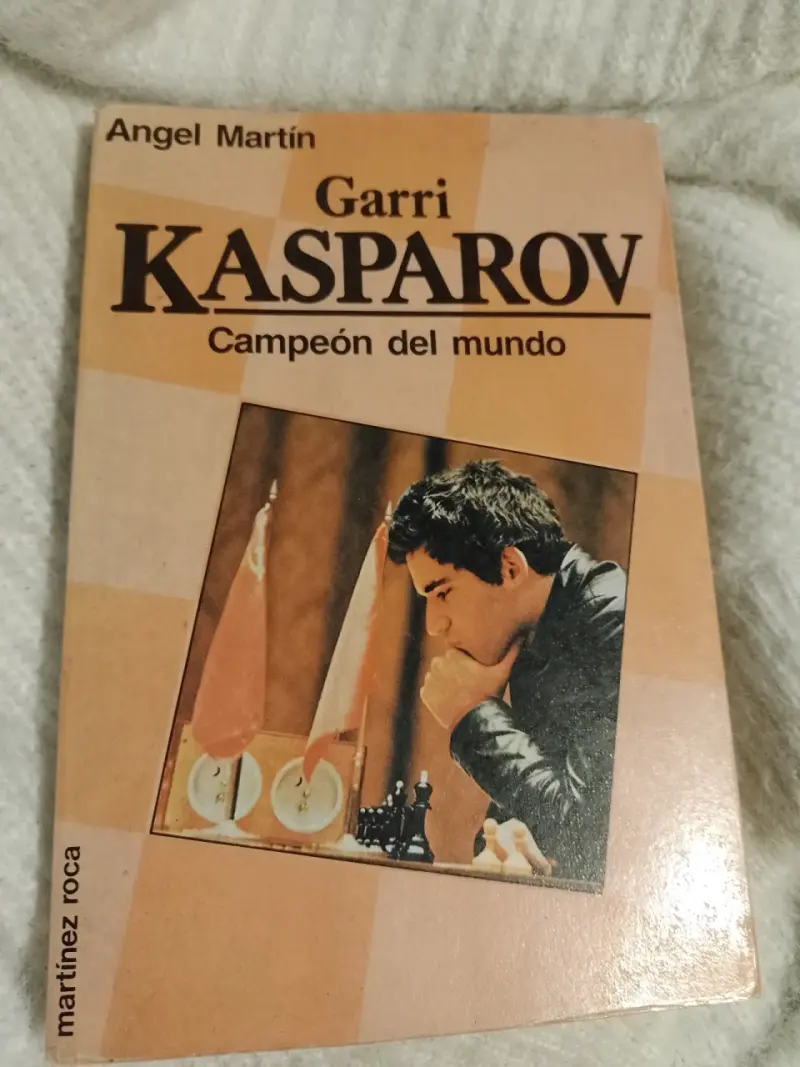 Libro Garri Kasparov Campeón del Mundo