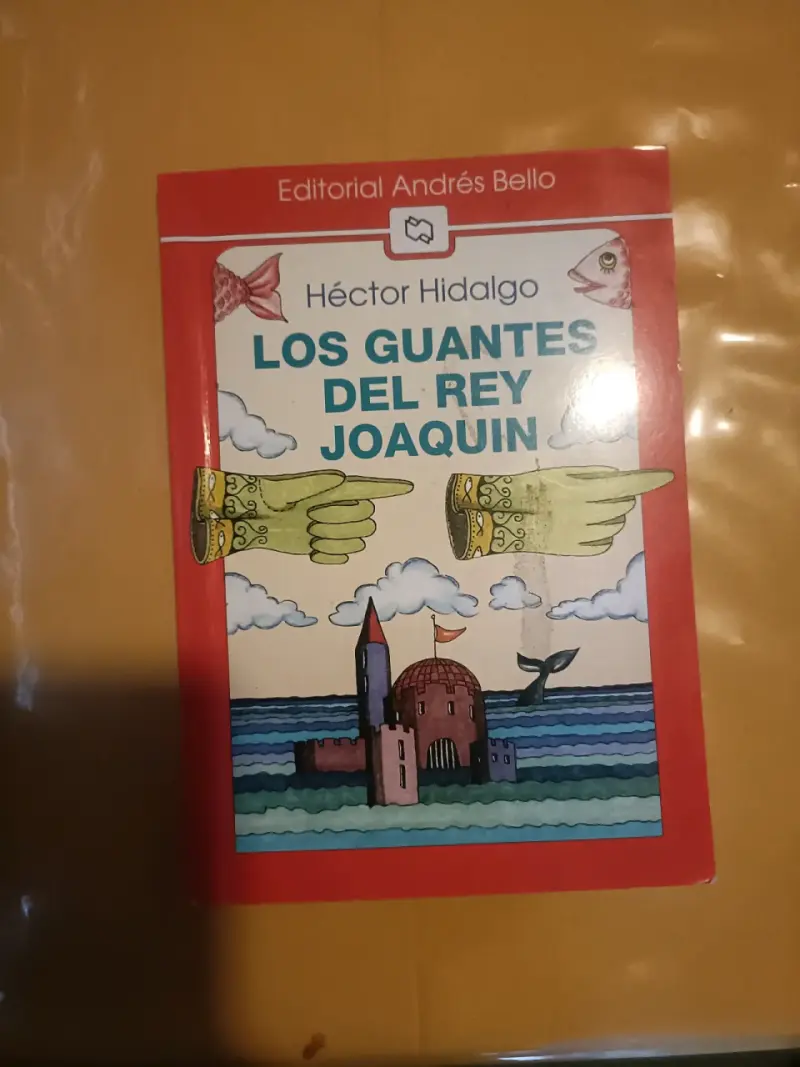 Libro Los Guantes del Rey Joaquin - 1