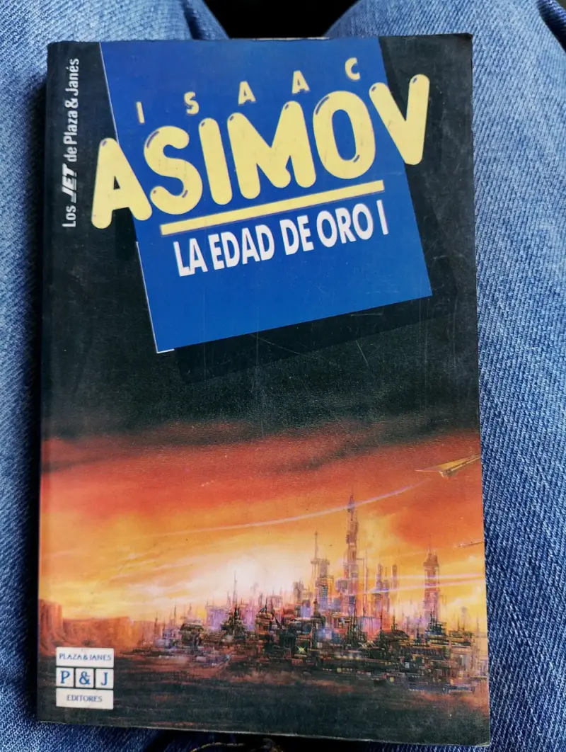 Libro 'La Edad de Oro I' de Isaac Asimov - 1