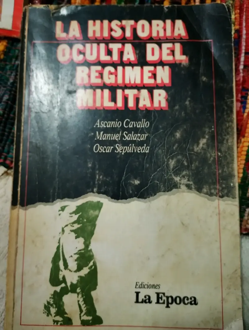 Libro 'La historia oculta del régimen militar' - 1