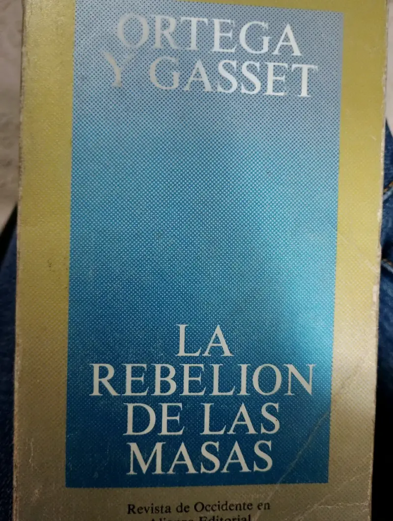 Libro 'La rebelión de las masas' - 1
