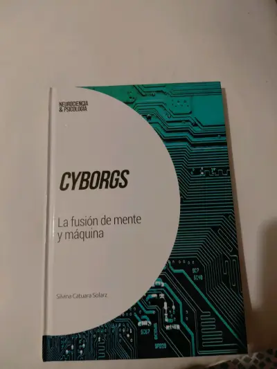Libro 'Cyborgs': Mente y máquina - miniatura 1