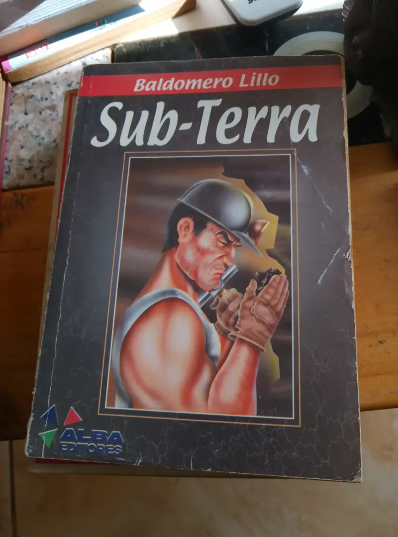 Libro Sub-Terra de Baldomero Lillo