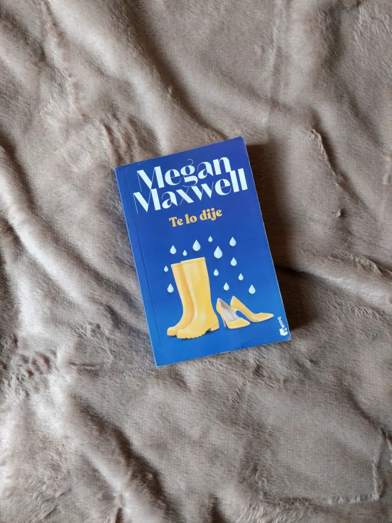 Libro 'Te lo dije' de Megan Maxwell