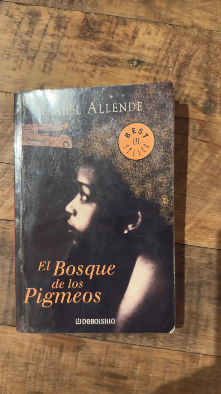 El Bosque de los Pigmeos - Isabel Allende