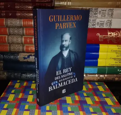 El Rey Del Salitre Que Derrotó A Balmaceda - miniatura 1