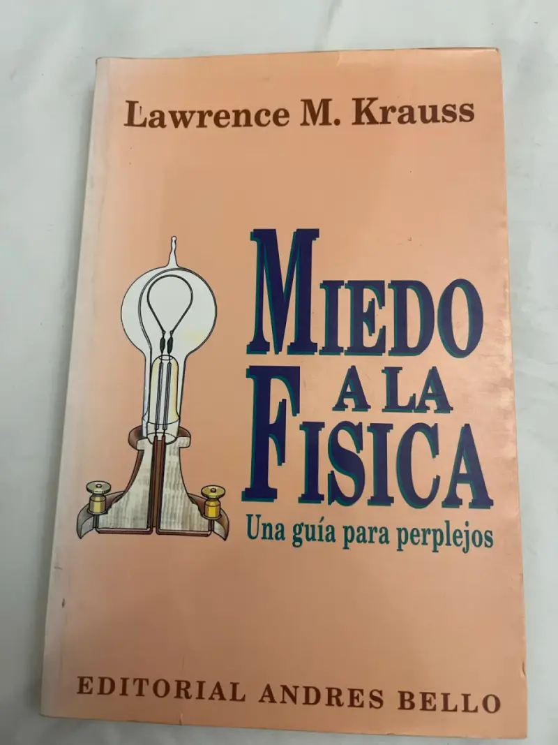 'Miedo a la Física' de Lawrence M. Krauss - 1