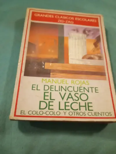 Libro El Delincuente Y El Vaso De Leche - Manuel R - miniatura 1