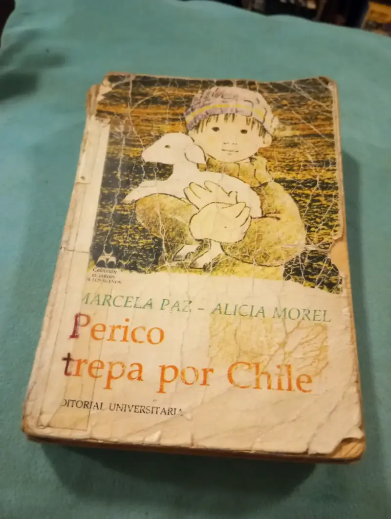 Libro Perico Trepa Por Chile - Marcela Paz / Alici - 1