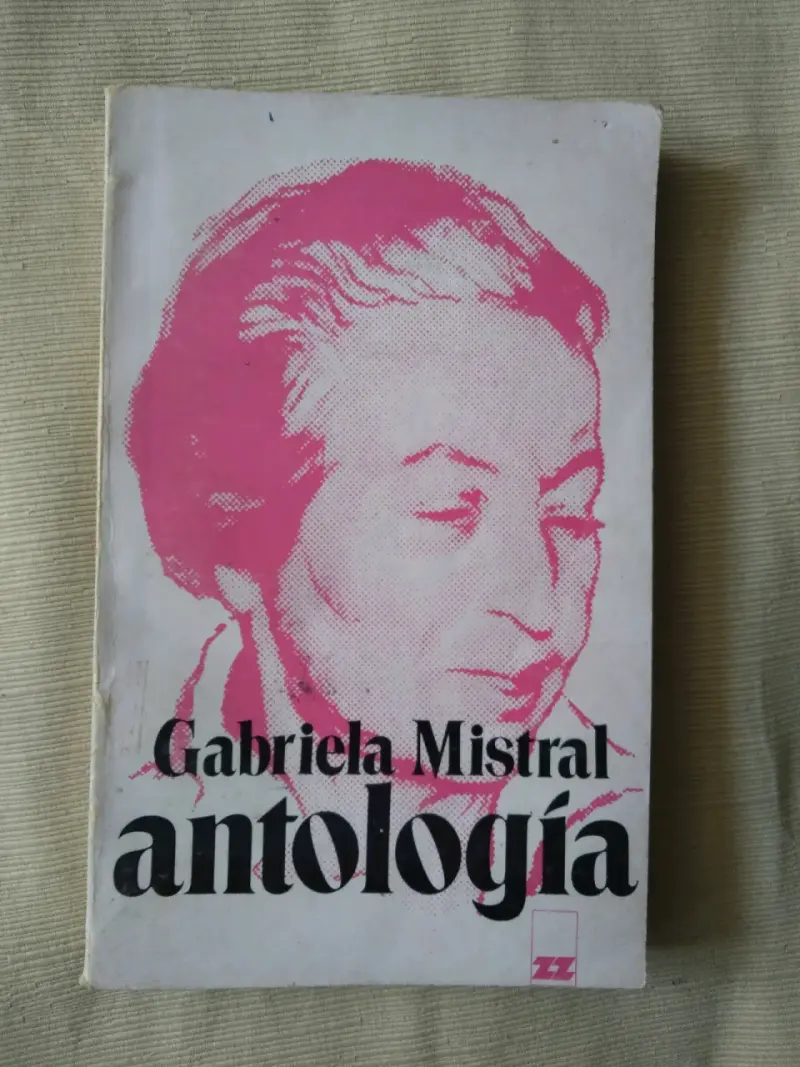 Libro de poemas: Antología Gabriela Mistral, - 1