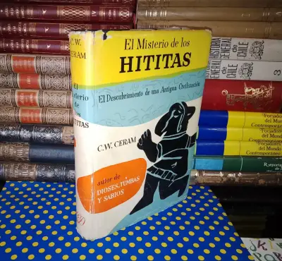 El Misterio De Los Hititas - C. W. Ceram - miniatura 1