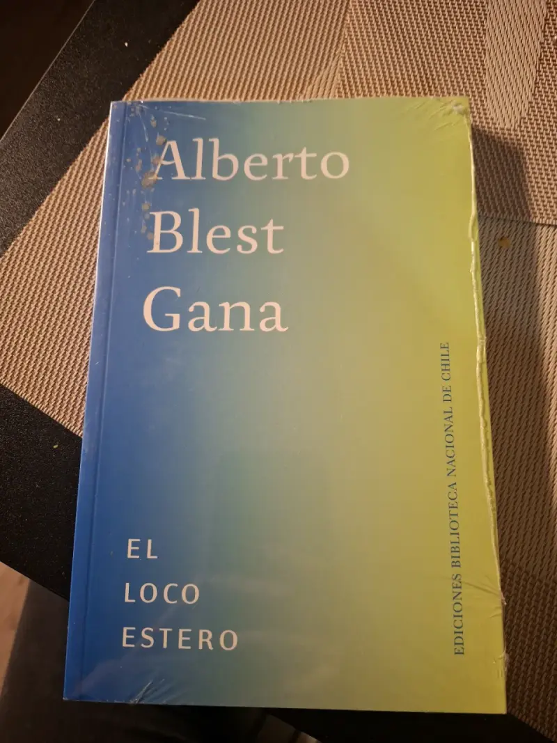 Libro El Loco Estero Alberto Blest Gana