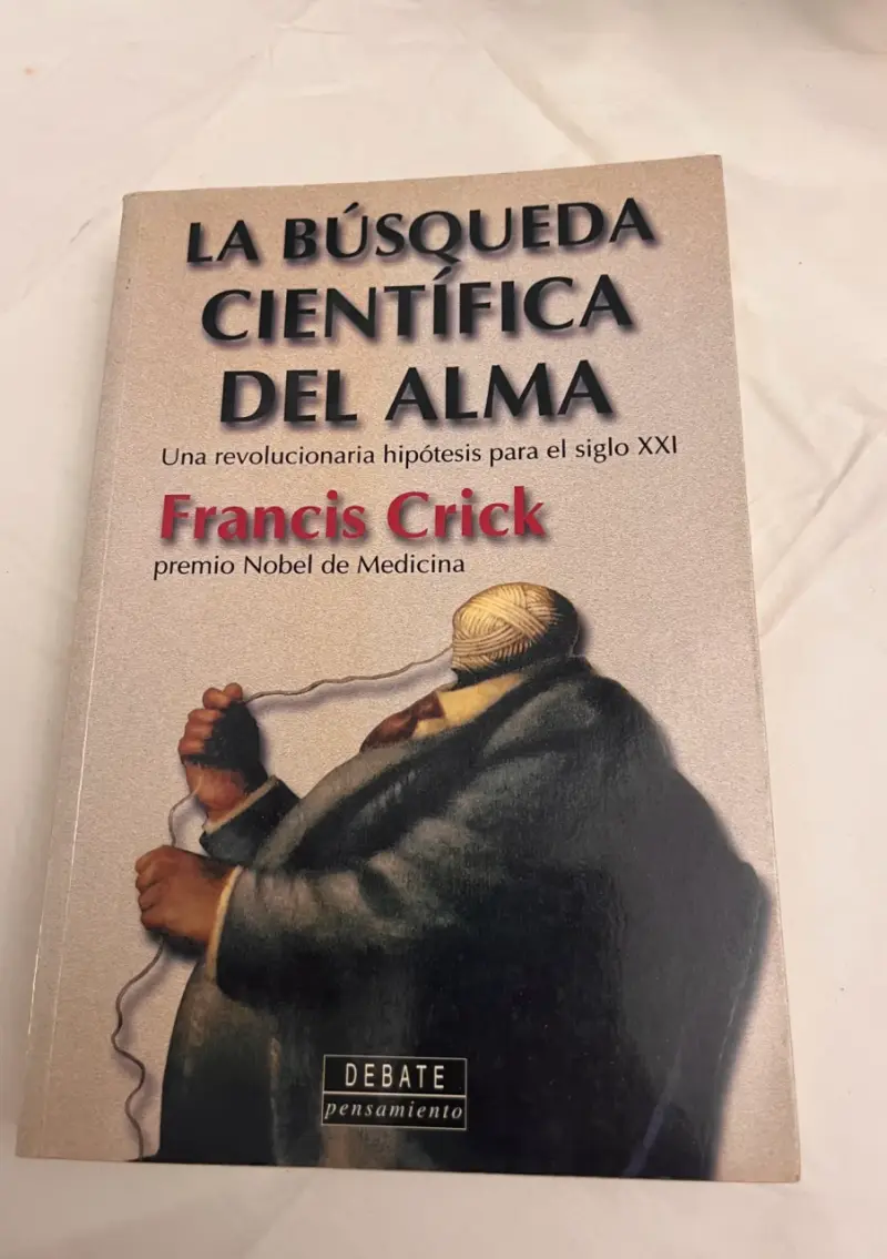 La búsqueda científica del alma, Francis Crick - 1