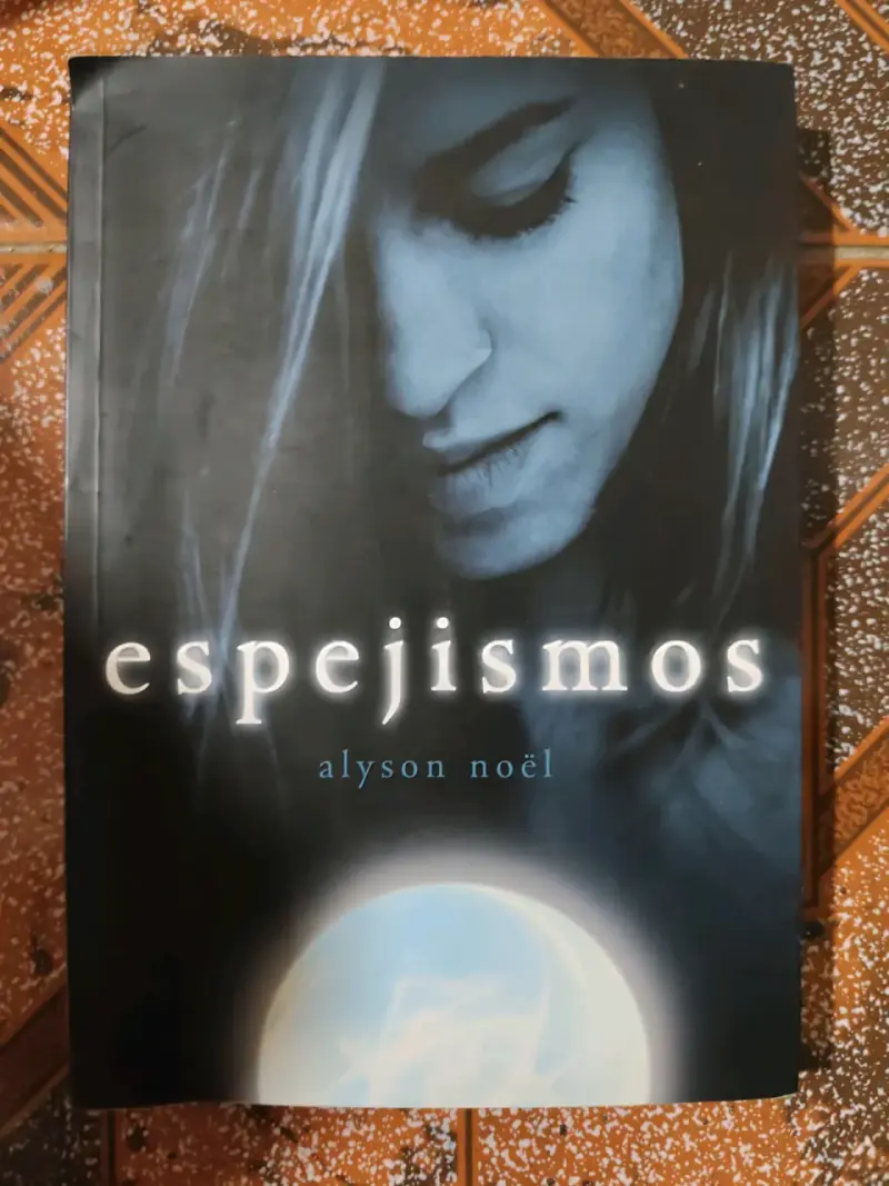 Libro 'Espejismos' de Alyson Noël