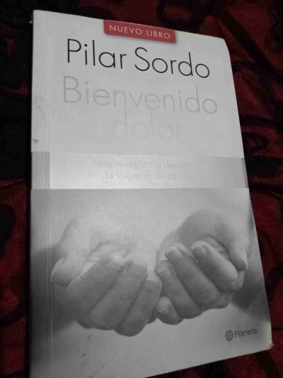 Libro Bienvenido Dolor Pilar Sordo - miniatura 1