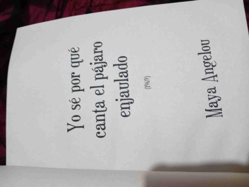 Libro 'Yo sé por qué canta el pájaro enjaulado' - 5