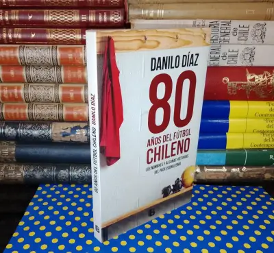 80 Años Del Fútbol - Danilo Díaz - miniatura 1
