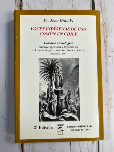 Libro Voces Indígenas Chile de uso común en Chile - miniatura 1