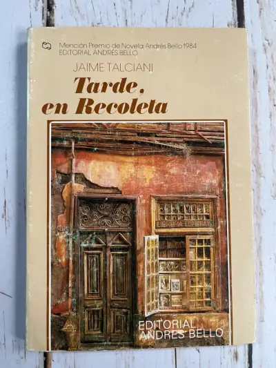 Libro 'Tarde, en Recoleta' / Jaime Talciani - miniatura 1