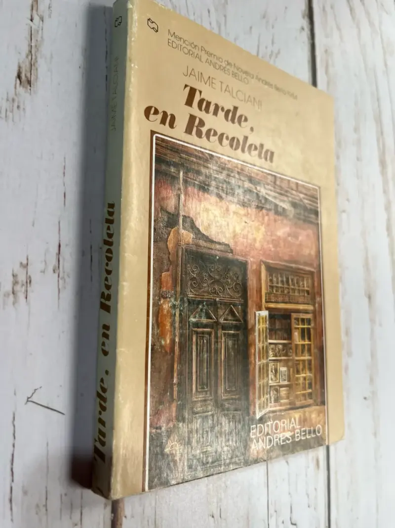 Libro 'Tarde, en Recoleta' / Jaime Talciani - 2