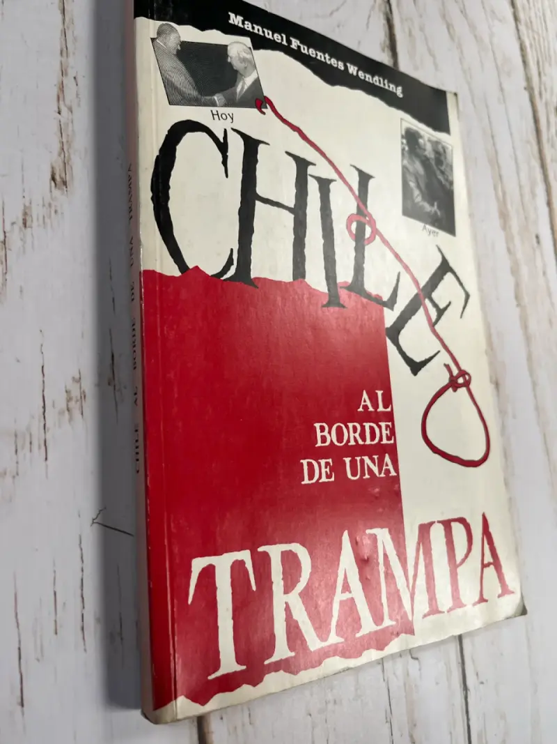 Libro 'Chile al borde de una trampa' - 2