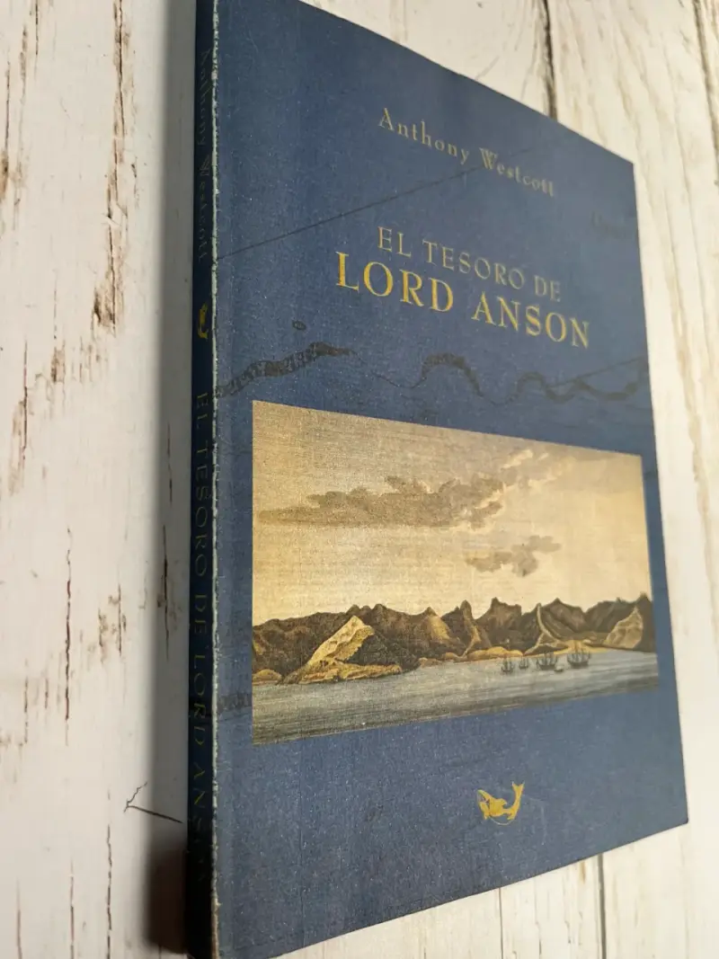 Libro El Tesoro de Lord Anson / Anthony Westcott - 2