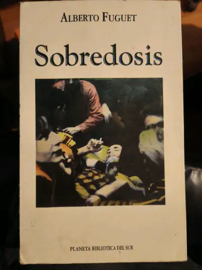 Libro Sobredosis de Alberto Fuguet - miniatura 1