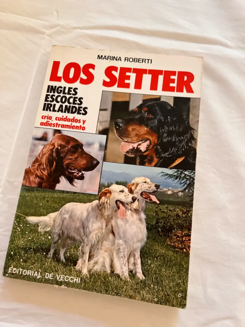 Libro 'Los Setter' de Marina Roberti - 1