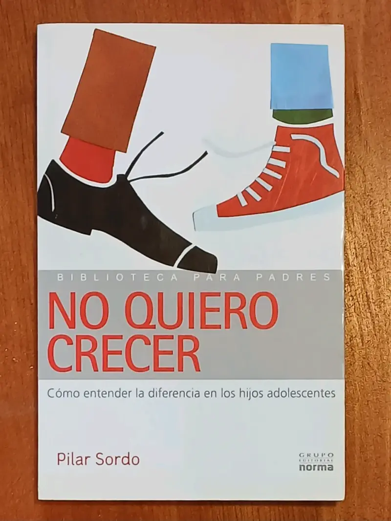 Libro 'No Quiero Crecer' de Pilar Sordo