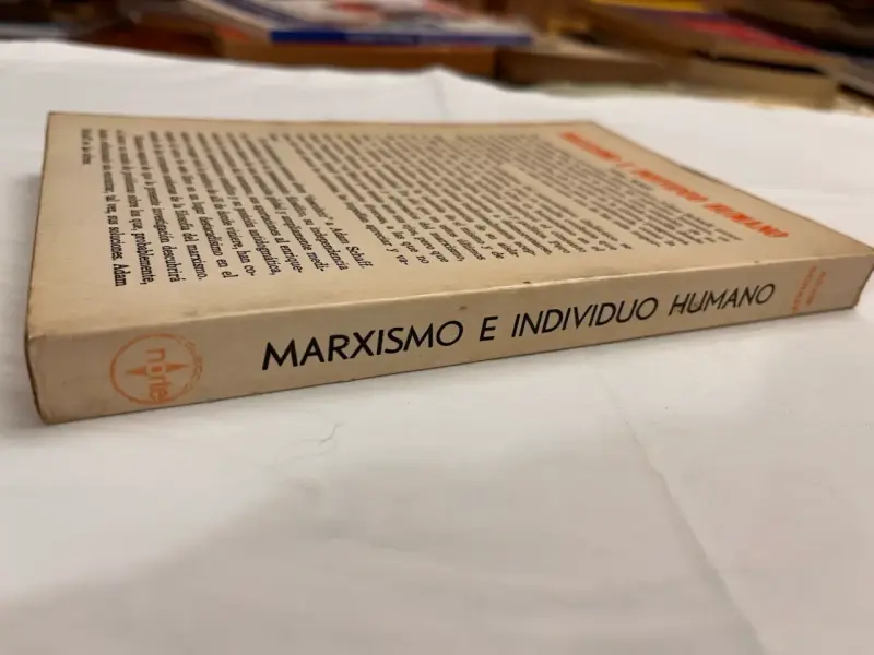 Marxismo e Individuo Humano, Adam Schaff - 3