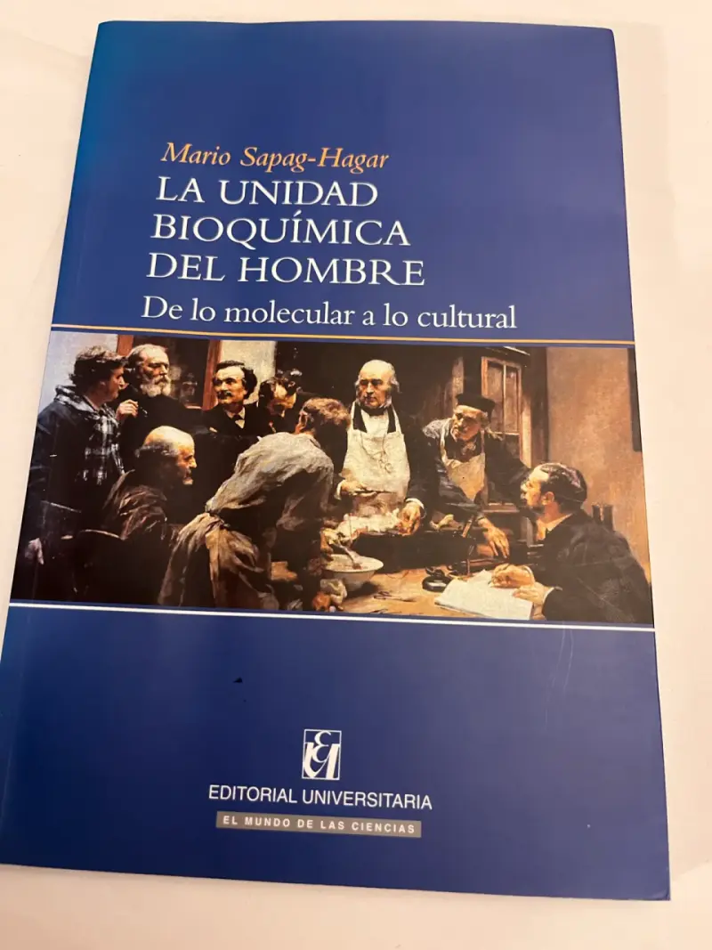 La Unidad Bioquímica del Hombre, Mario Sapag-Hagar - 1