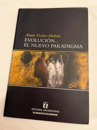 Evolución... El Nuevo Paradigma, Álvaro Fischer A. - miniatura 1