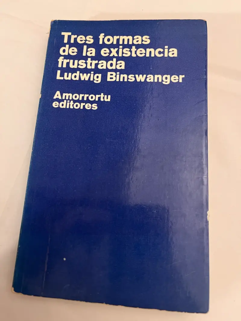 Tres formas de la existencia frustrada - 1