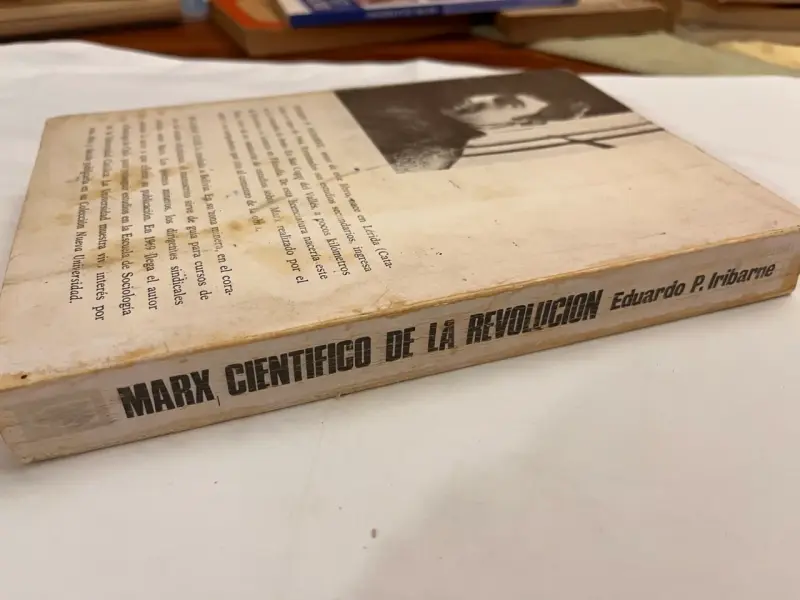 Marx Científico de la Revolución,Eduardo Iribarne - 2