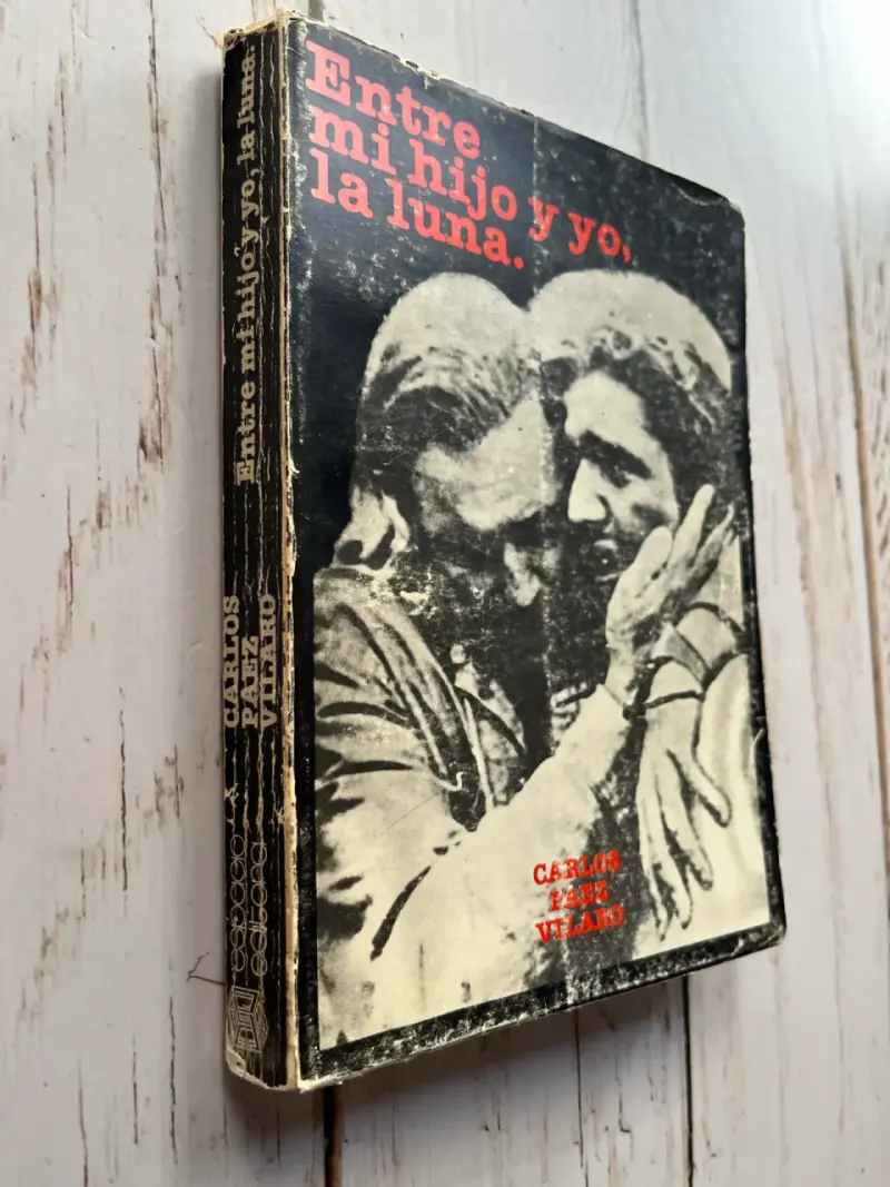 Libro 'Entre mi hijo y yo, la luna', primera ed - 2