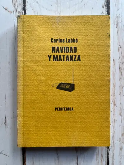 'Navidad y Matanza' de Carlos Labbé - miniatura 1