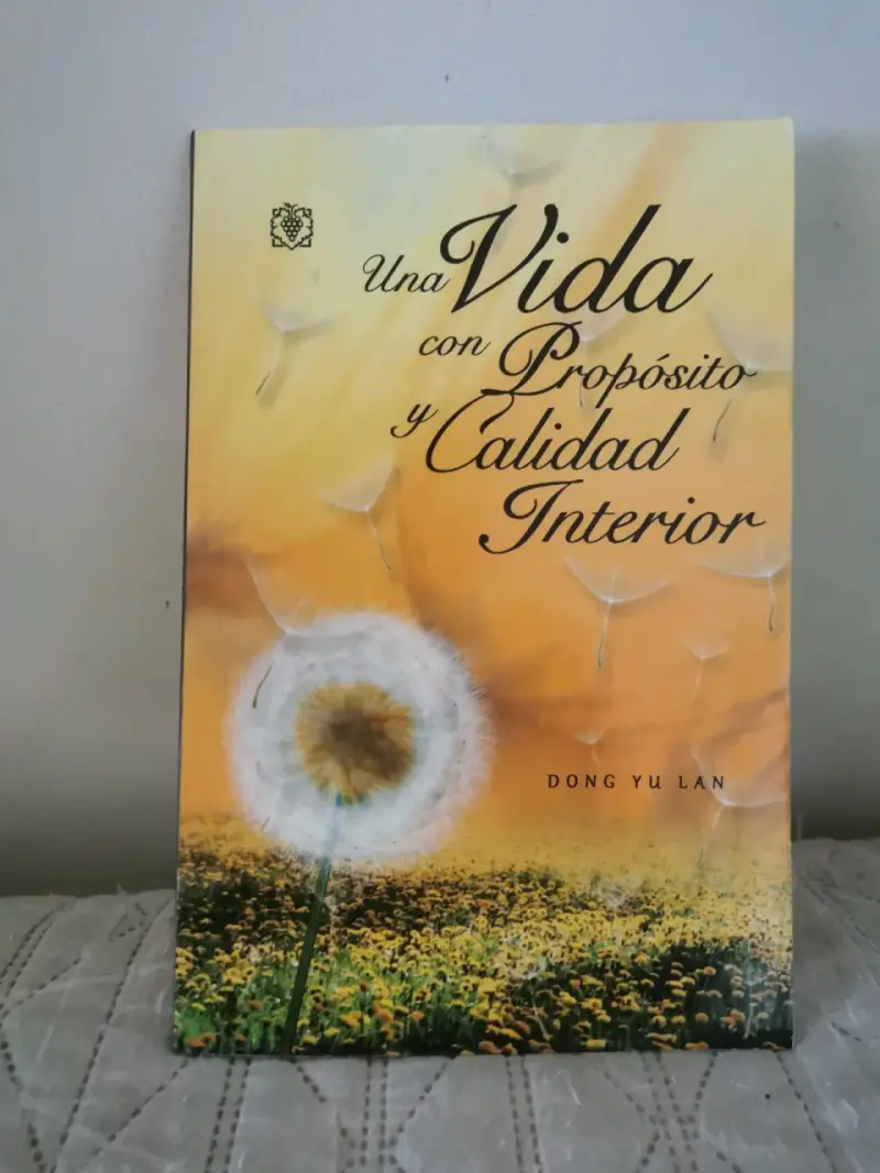 Libro Una Vida con Propósito y Calidad Interior - 1