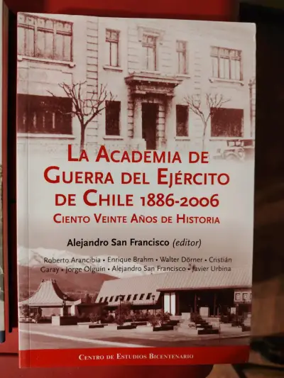 Libro La Academia de Guerra del Ejército de Chile 1886-2006 - miniatura 1
