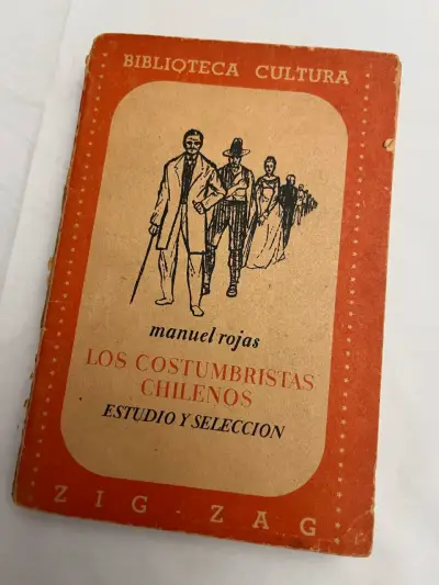 "Los Costumbristas Chilenos",1ª Edic Manuel Rojas - miniatura 1