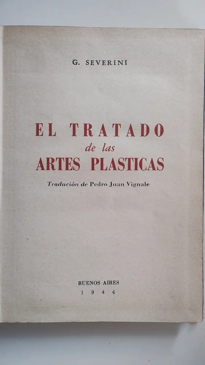 "El Tratado de las Artes Plásticas" Severini - 2
