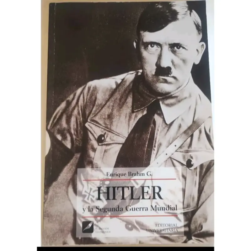 Hitler y la Segunda Guerra Mundial - 1