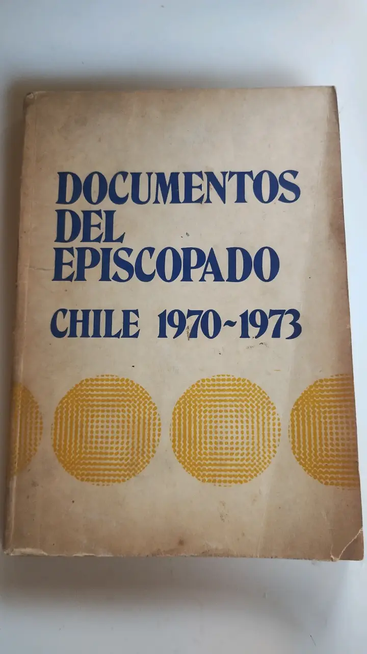 Documentos del Episcopado Chile 1970-1973 - 1