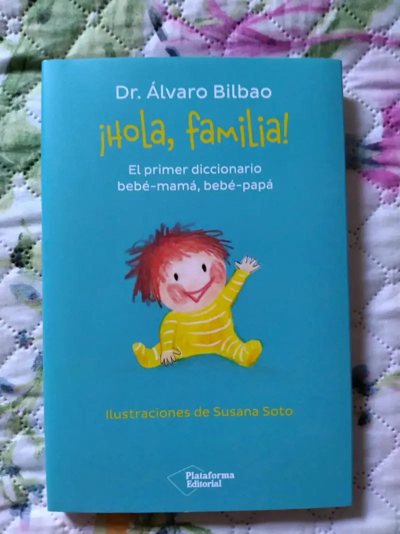Libro Hola, familia! Dr. Álvaro Bilbao - 1