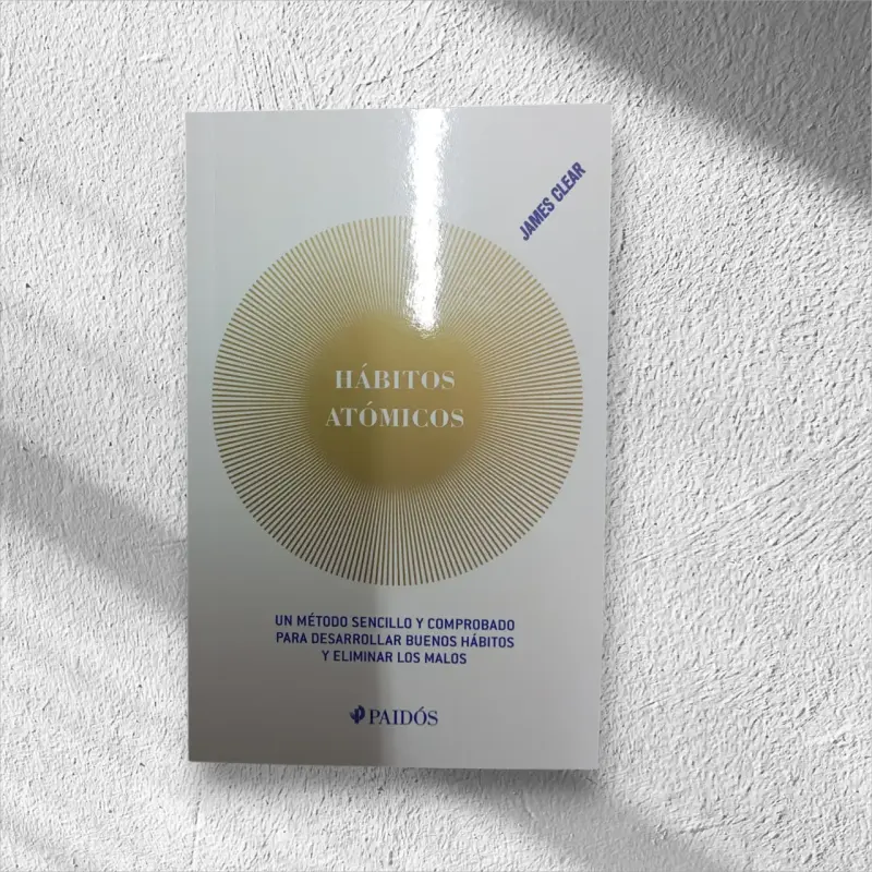 Libro 'Hábitos Atómicos' James Clear