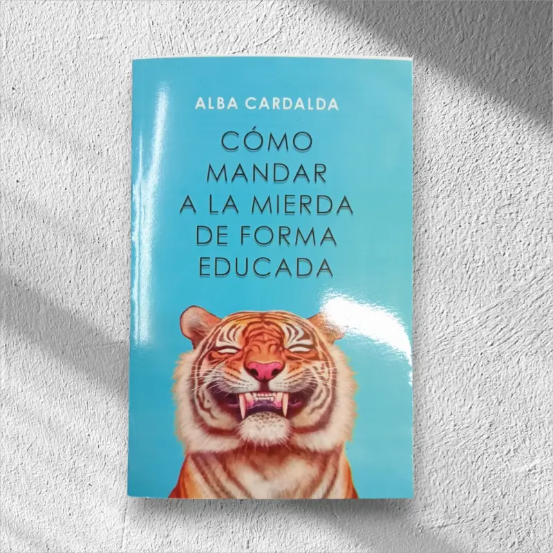 Libro Cómo Mandar a la Mierda