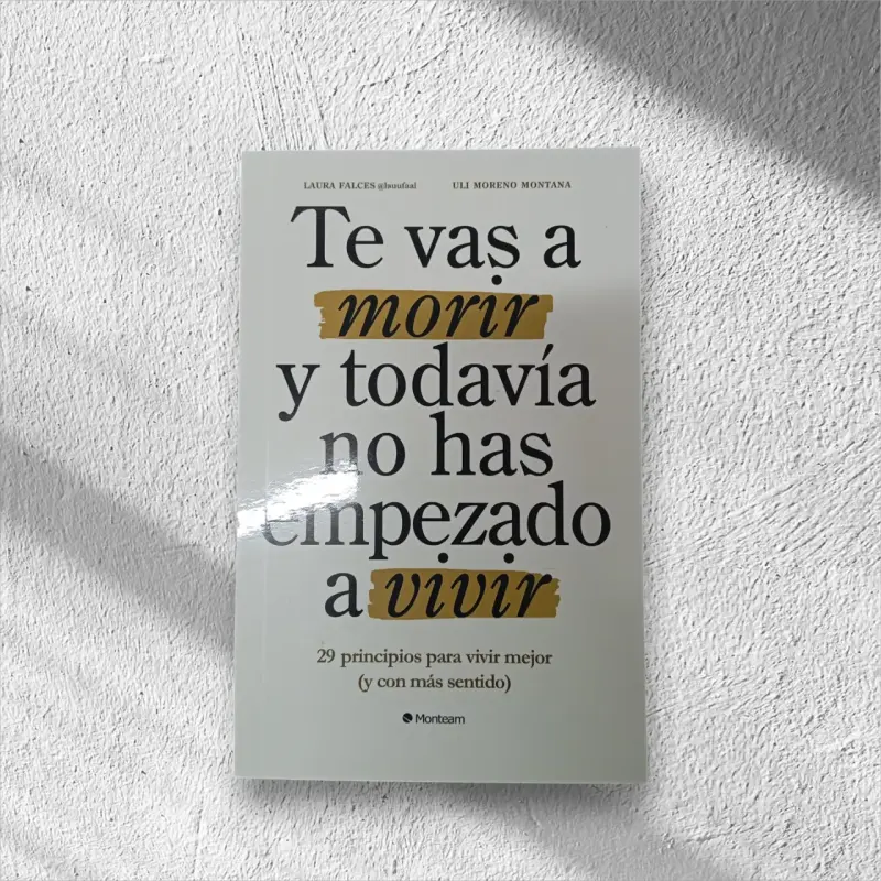 Libro 'Te vas a morir' de Monteam