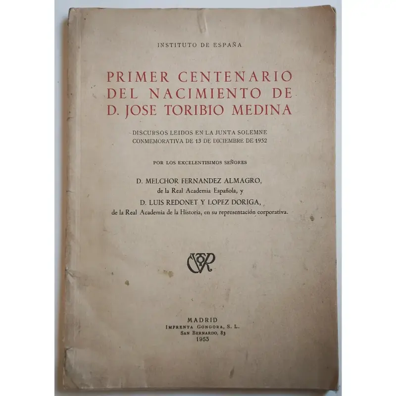 Libro primer centenario José Toribio Medina