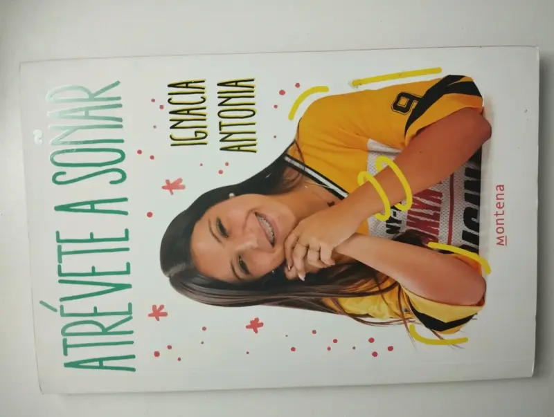 Libro 'Atrévete a Soñar' de Montena - 1